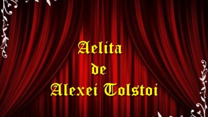 Aelita de Alexei Tolstoi teatru radiofonic latimp.eu