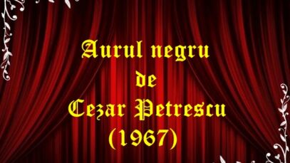 Aurul negru de Cezar Petrescu