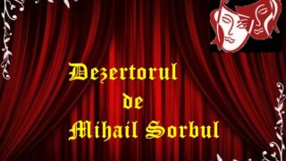 Dezertorul de Mihail Sorbul latimp.eu