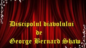Discipolul diavolului de George Bernard Shaw (1984) drama teatru radiofonic latimp.eu