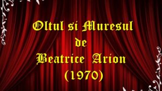 Oltul si Muresul de Beatrice Arion (1970) teatru radiofonic latimp.eu