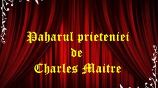 Paharul prieteniei de Charles Maitre
