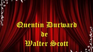 Quentin Durward de Walter Scott teatru radiofonic latimp.eu
