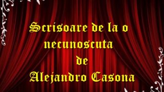 Scrisoare de la o necunoscuta de Casona Alejandro teatru radiofonic latimp.eu