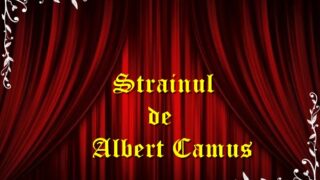 Străinul de Albert Camus.mp3 (1978) comedie teatru radiofonic latimp.eu