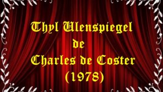 Thyl Ulenspiegel de Charles de Coster (1978)