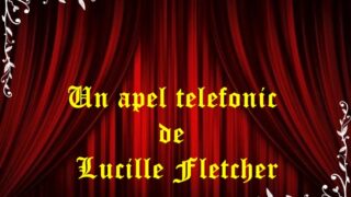 Un apel telefonic de Lucille Fletcher