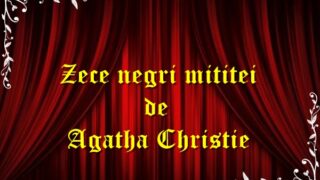 Zece negri mititei de Agatha Christie teatru radiofonic latimp.eu