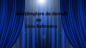 o întâmplare de demult latimp.eu
