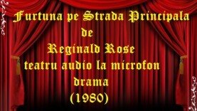 Furtună pe Strada Principală de Reginald Rose teatru audio la microfon drama (1980)