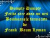 Humpty Dumpty , Fetita care avea un urs , Bomboanele fermecate de Frank Baum Lyman