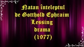 Natan înţeleptul de Gotthold Ephraim Lessing drama (1977) latimp.net