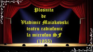Plosnita de Vladimir Maiakovski teatru radiofonic la microfon SF (1955) latimp.eu