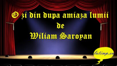 O zi din dupa amiaza lumii teatru latimp.eu3