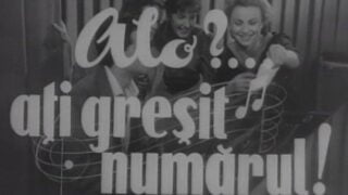 Alo ati gresit numarul (1958) film romanesc online comedie muzicala latimp.eu