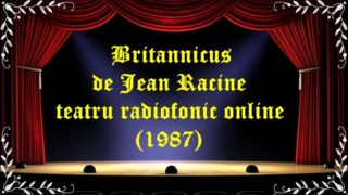 Britaniccus de Racine latimp.eu teatru