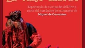 Povestiri de Miguel Cervantes teatru audio comedie Batranul gelos, Codosul vaduv, Panorama minunatiilor
