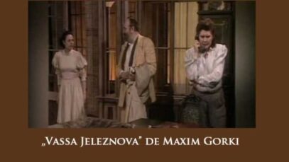 Vassa Jeleznova de Maxim Gorki Teatru TV (1988) latimp.eu