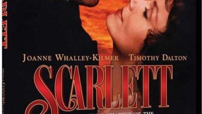 Scarlett (1994) miniserie TV continuarea filmului Pe Aripile vântului Partea I