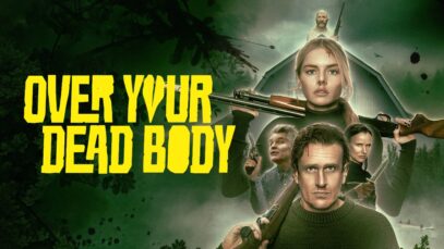 Over-Your-Dead-Body-film subtitrat romana