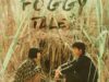 A Foggy Tale (2025)engish subtitles watch